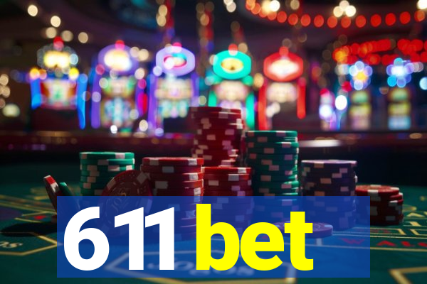 611 bet